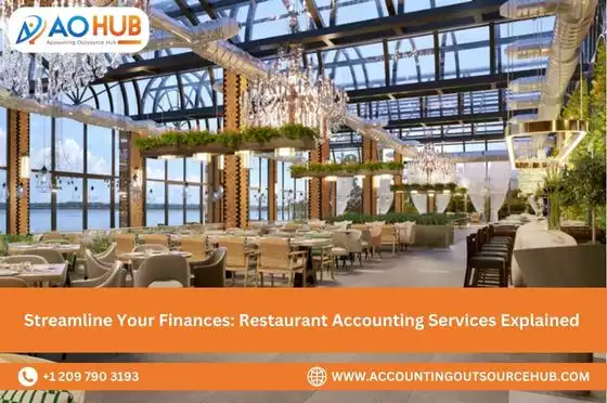 Streamline Your Finances Restaurant Accounting Services Explained